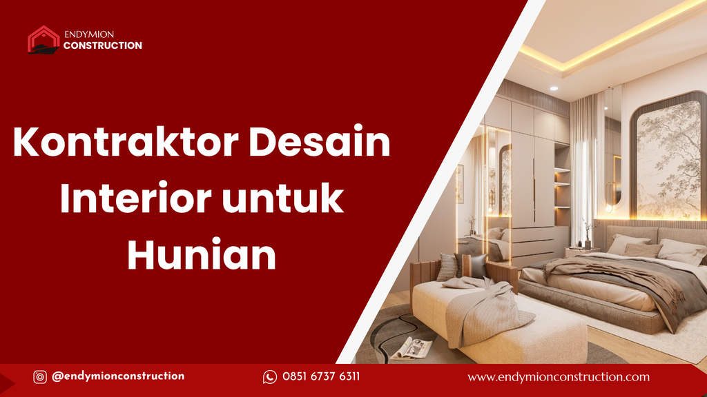 Kontraktor Desain Interior untuk Hunian