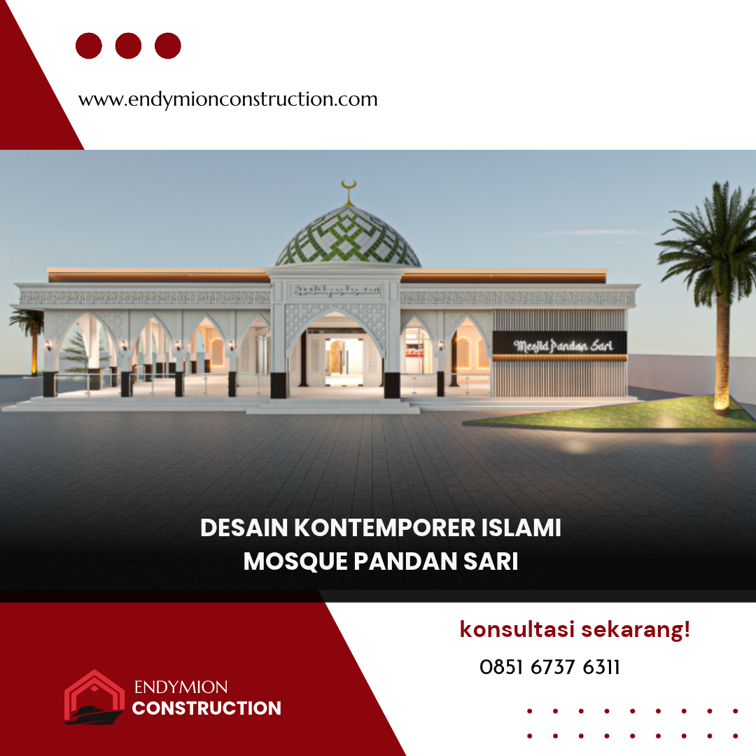 Desain Kontemporer Islami – Mosque Pandan Sari Desain Kontemporer Islami – Mosque Pandan Sari